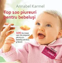Carte 100 de piureuri pentru bebelusi - retete usor de preparat