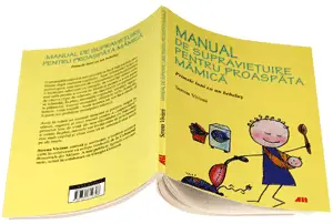 Carte manual de supravietuire pentru proaspata mamica.