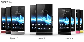 | Sony Xperia P | Sony Xperia S | Sony Xperia U |
