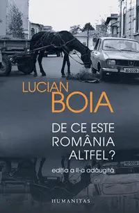 De ce este Romania altfel? De ce este Romania altfel?