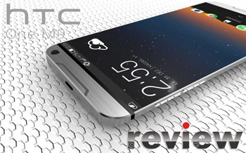 Review Design HTC One M9 Review Design HTC One M9