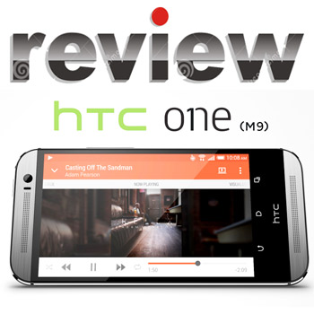 Review Smartphone HTC One M9