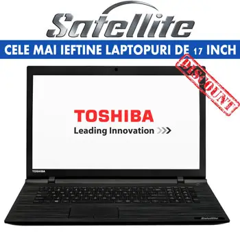 Cele mai ieftine laptopuri de 17 inch Laptop Toshiba Satellite C70-C-199